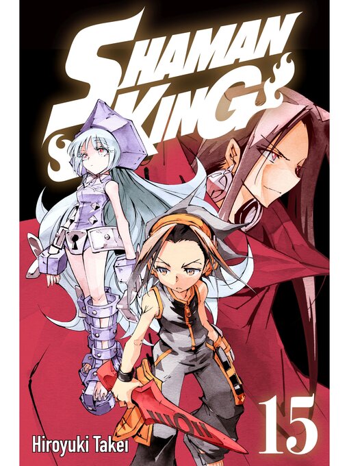 Title details for Shaman King, Volume 15 by Hiroyuki Takei - Available